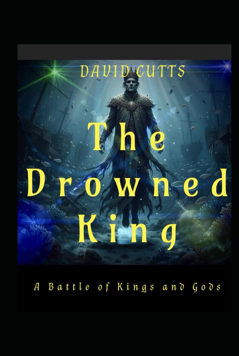 The Drowned King: A Dark Fantasy Tale
