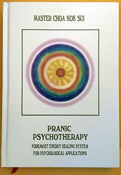 健康・医学 PRANIC PSYCHOTHERAPY Pranic Psychotherapy: Sui, Master Choa Kok: 9789719110613