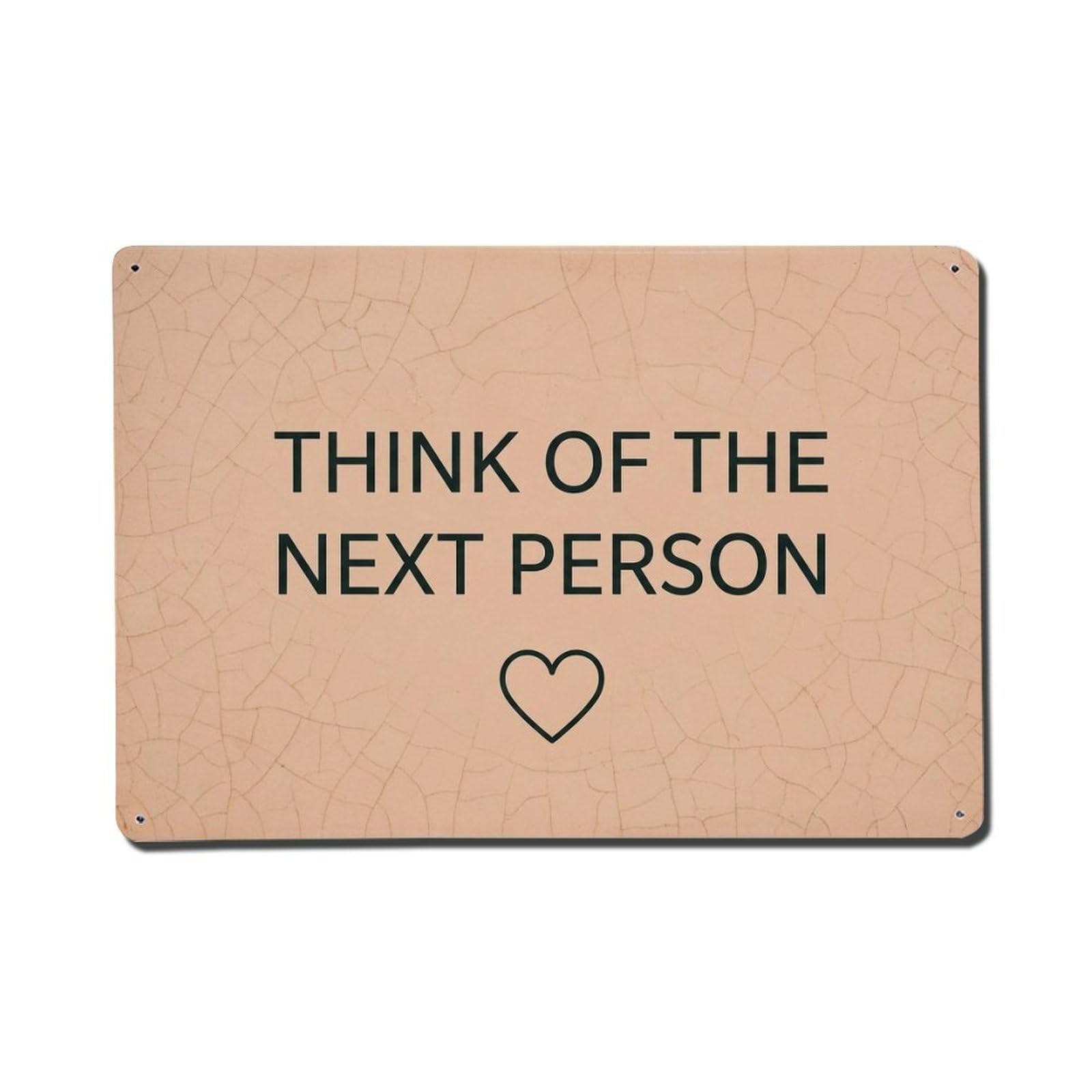 Olhnbad Style Think Of The Next Person Bathroom Quote Metal Tin Sign