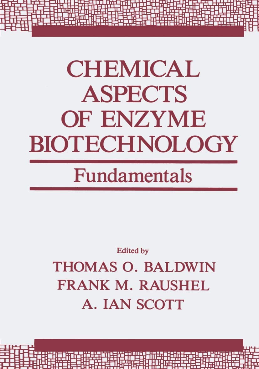 Chemical Aspects of Enzyme Biotechnology: Fundamentals (Industry-University Cooperative Chemistry Program Symposia)