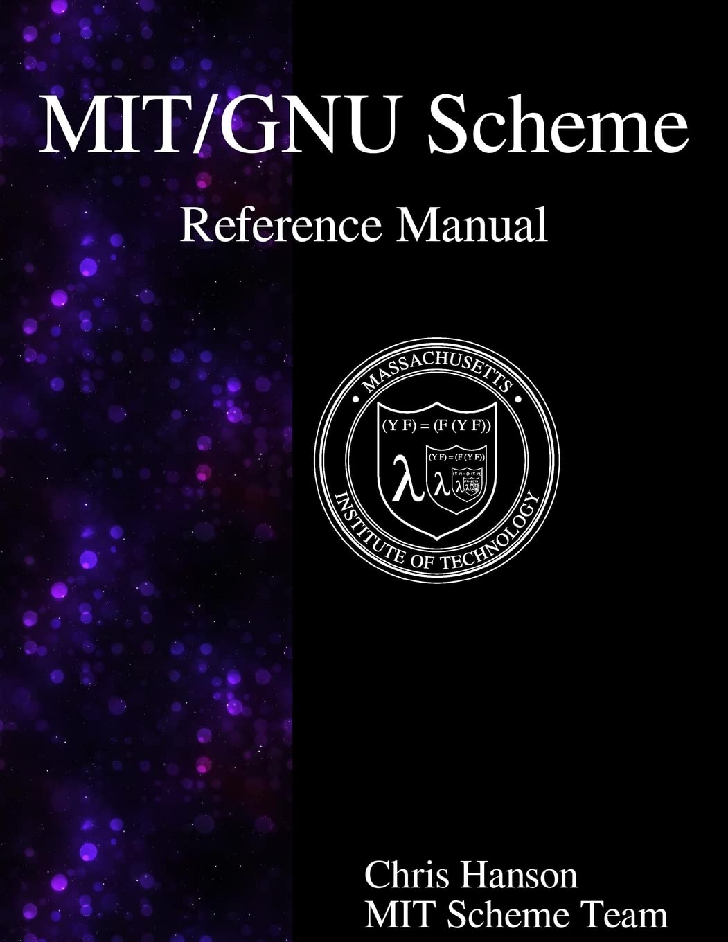 MIT/GNU Scheme Reference Manual 9789888381579 Computer Science Books