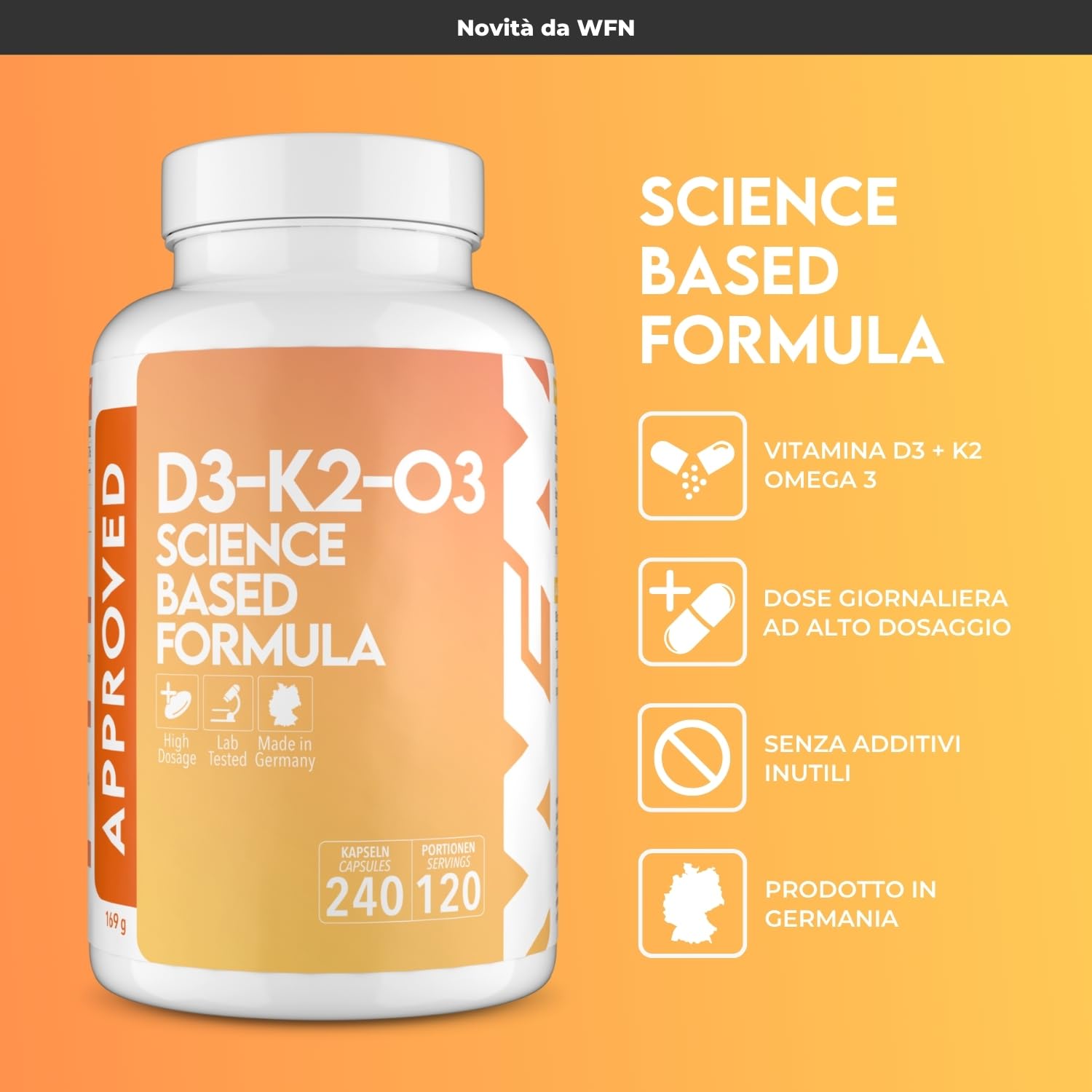 WFN Approved D3-K2-O3 - Vitamina D3 + K2 + Omega 3-240 capsule - Prodotto e testato in Germania