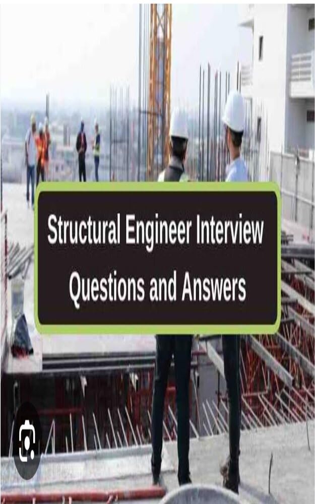 100 Structural Engineering interview question answers eBook