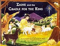 Zaine and the Cradle For the King B004Y6SNC8 Book Cover