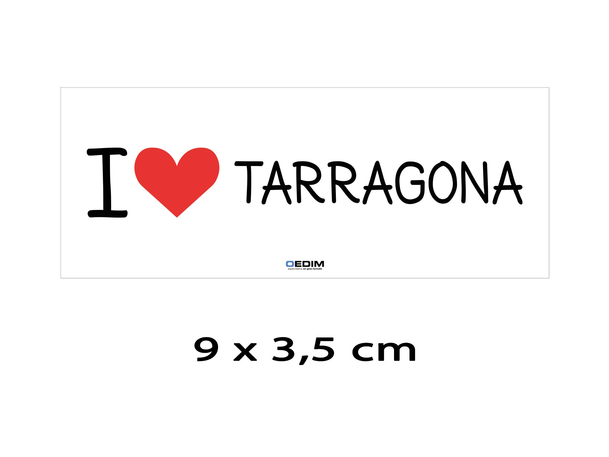 Oedim Rollo Bobina con 500 Etiquetas de I Love Tarragona | 9x3,5cm | Fabricadas en Polipropileno Blanco Adhesivo