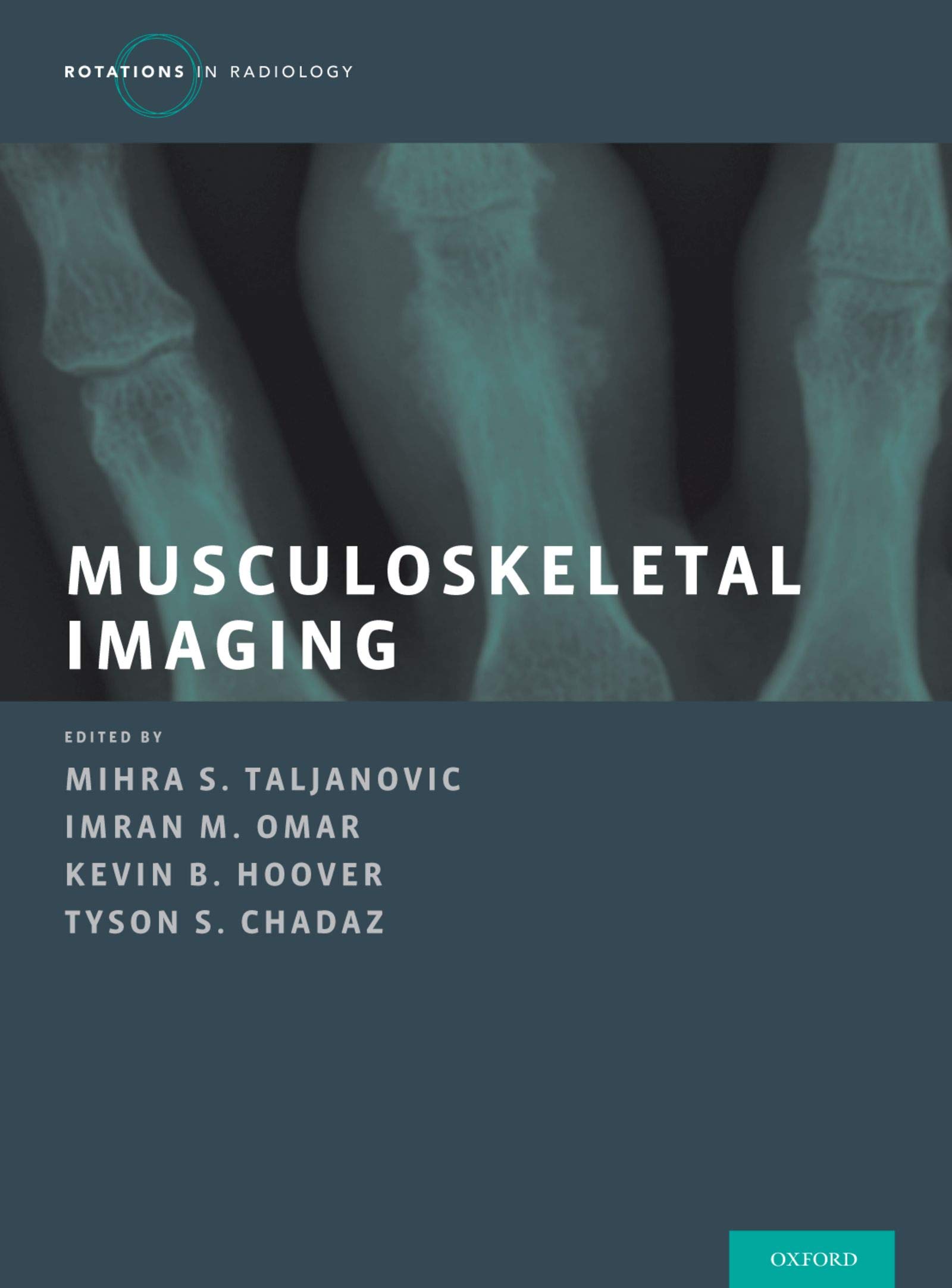 Musculoskeletal Imaging 2 Vol Set (Rotations in Radiology) (English Edition)