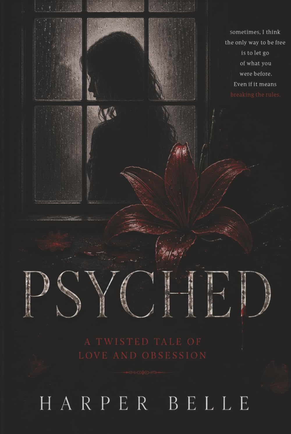 Psyched: A Twisted Tale of Love and Obsession