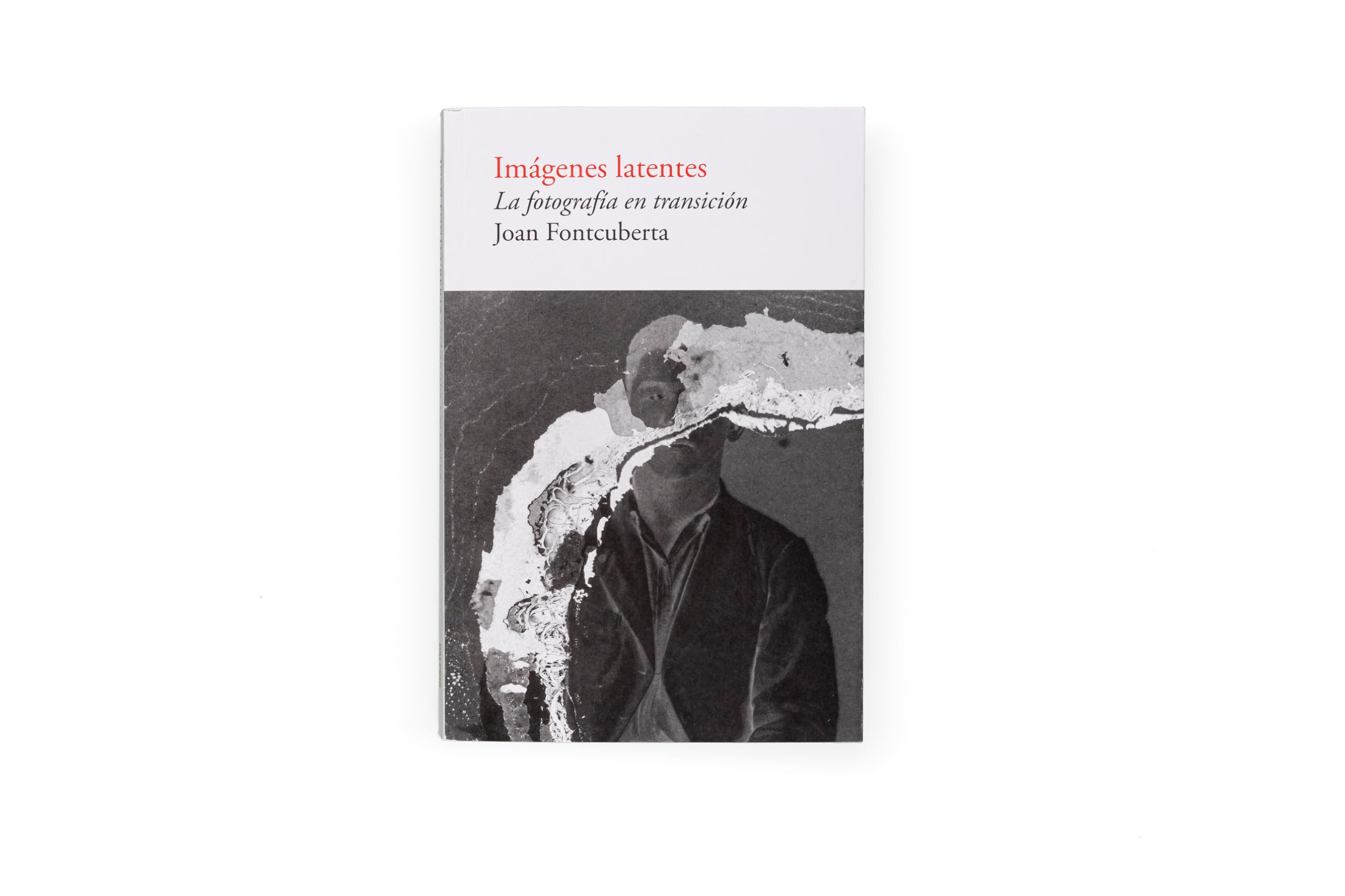 Imágenes latentes. La fotografía en transición