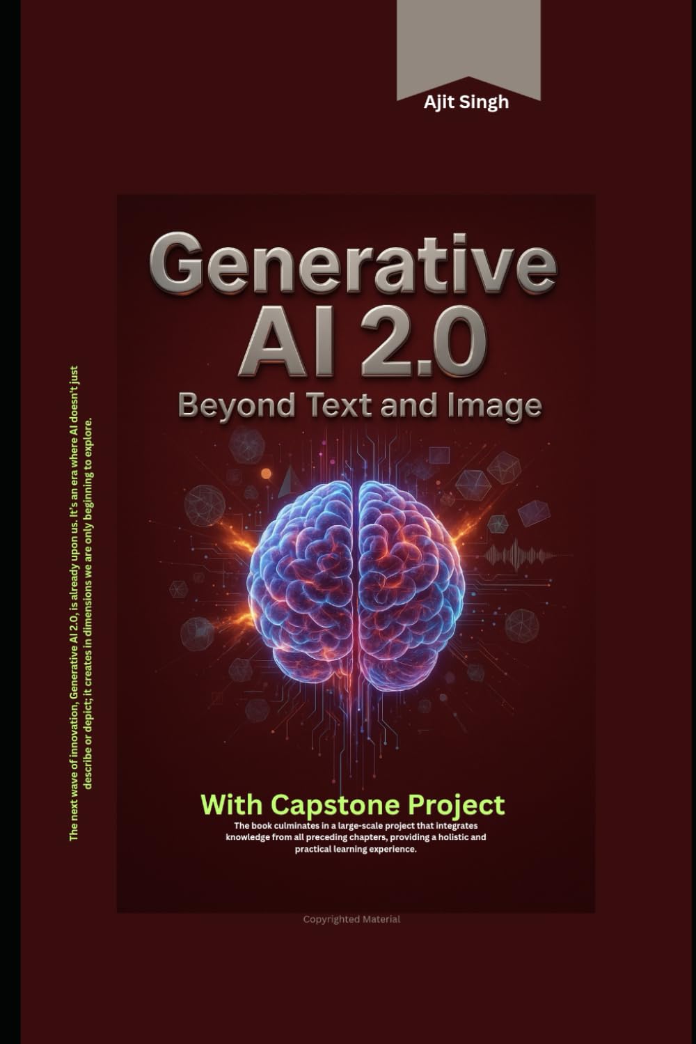 Generative AI 2.0 : Beyond Text and Image