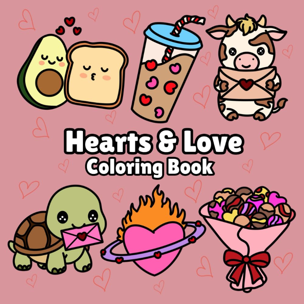 Hearts and Love: Bold And Easy Coloring Book With Cute Valentine Designs