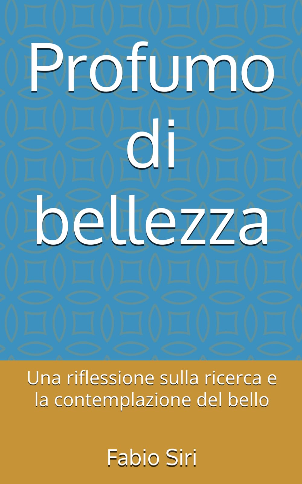 Profumo di bellezza: Una riflessione sulla ricerca e la contemplazione del bello