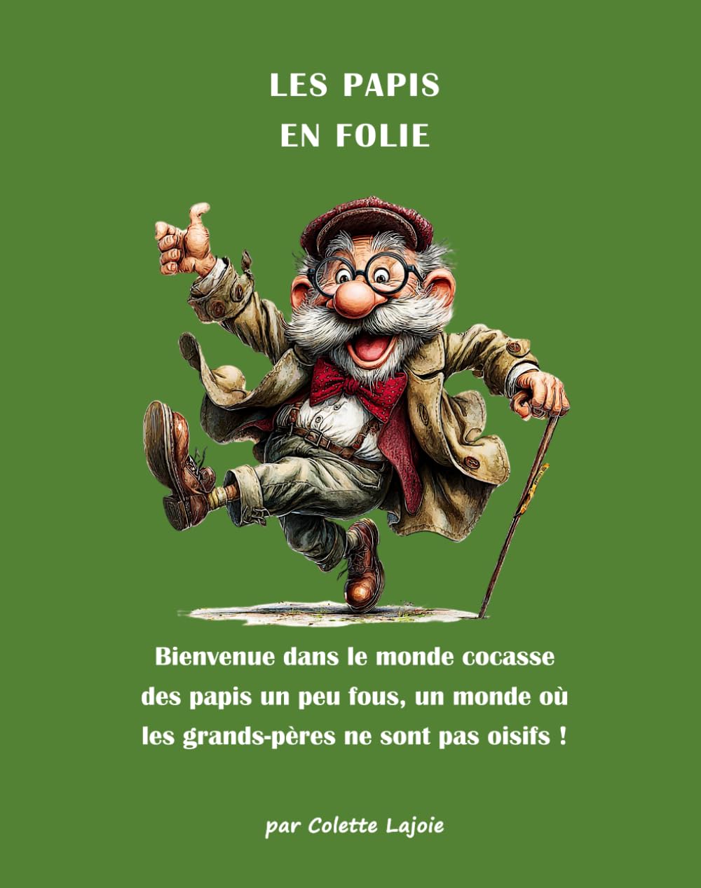 Les Papis en folie