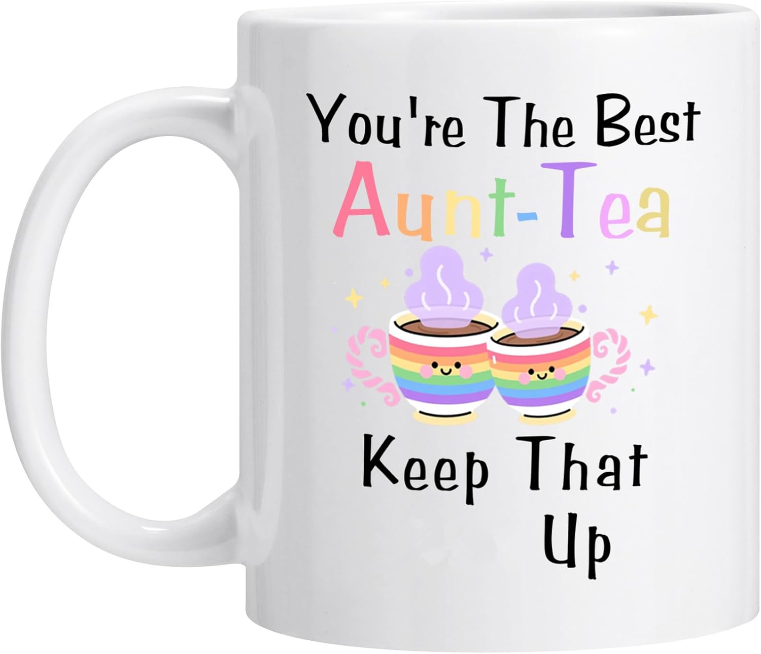 Funny Aunt Mug Best Aunt Mug You're The Best Aunt Keep That S Up 11 Oz Double Sided Mug for Auntie Gifts Valentine's Day Gifts for Aunt