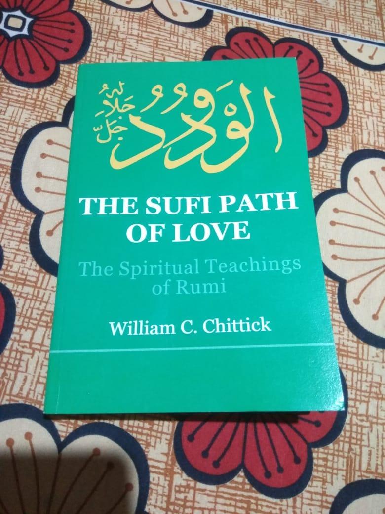 Buy The Sufi Path of Love The Spiritual Teachings of