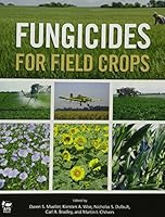 Fungicides for Field Crops 0890544204 Book Cover