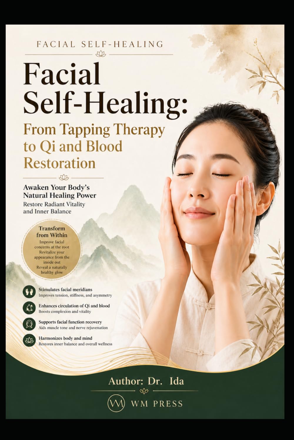 Facial Self-Healing From Tapping Therapy to Qi and Blood Restoration
