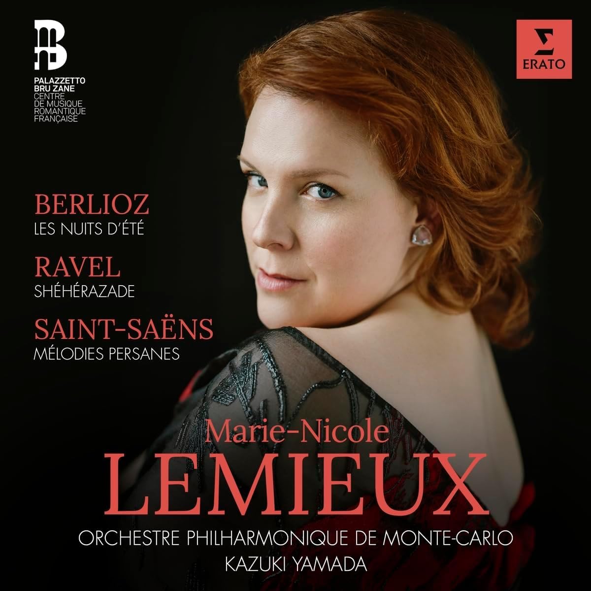 Berlioz: Les nuits d'ete, Op 7, H 81b - Ravel: Sheherazade, M 41 - Saint-Saens: Melodies persanes, Op 26