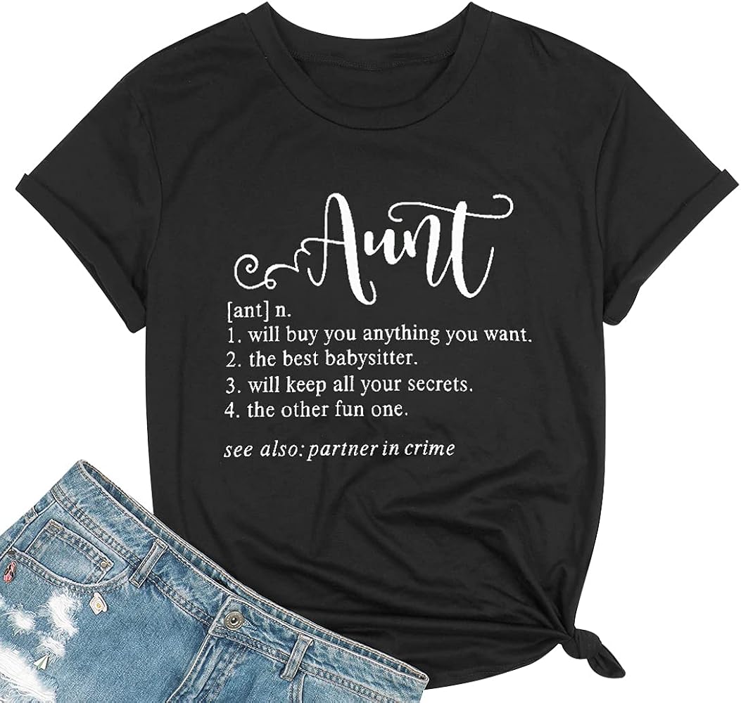 Aunt sayings for shirts Clearance