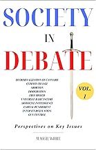 Society in Debate: Perspectives on Key Issues