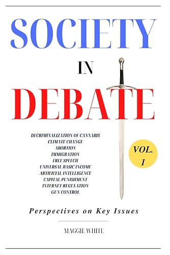 Society in Debate: Perspectives on Key Issues
