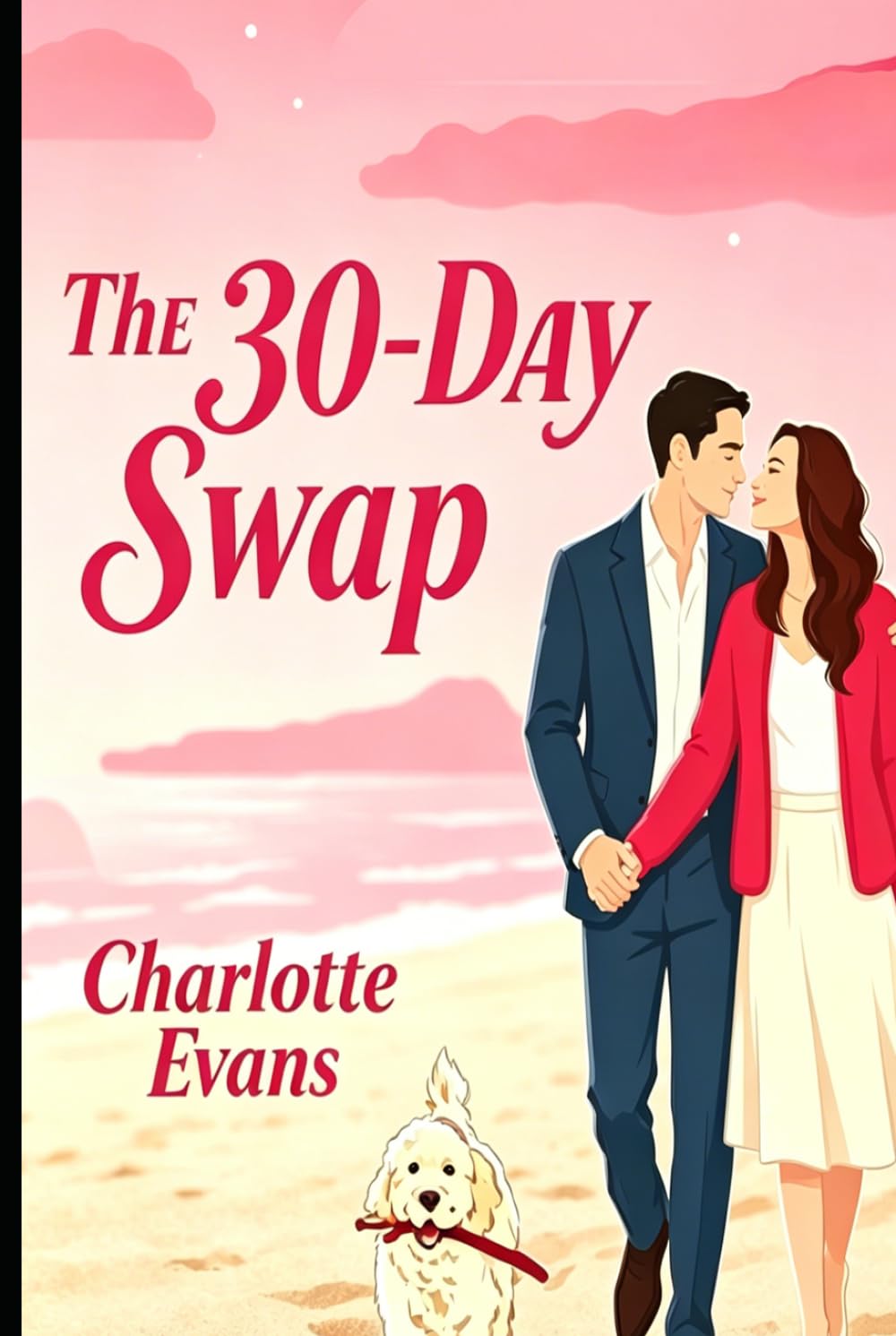 The 30-Day Swap: A Mistaken Identity Romance