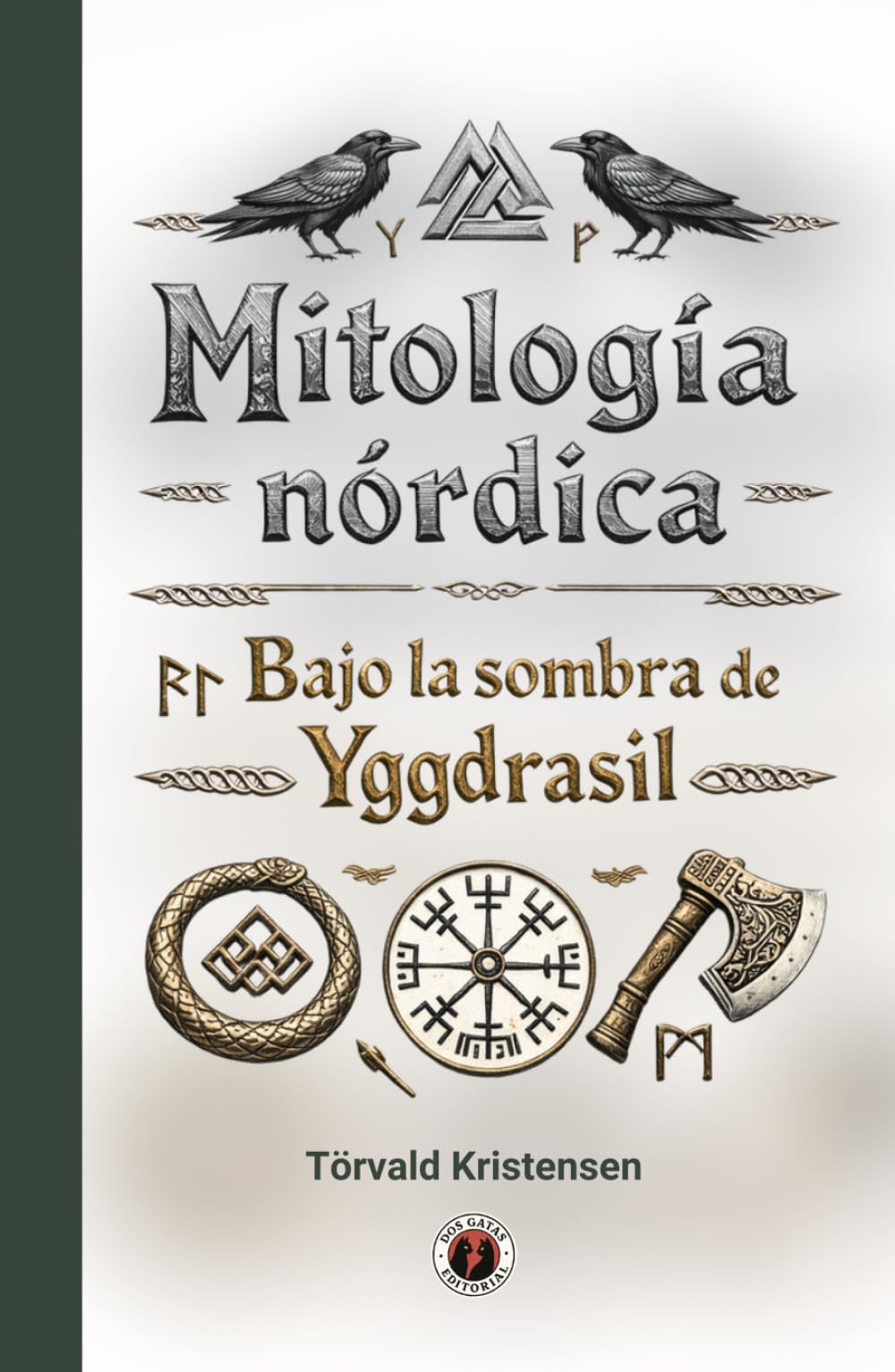 Mitología nórdica: Bajo la sombra de Yggdrasil (Crónicas del Espíritu Humano)