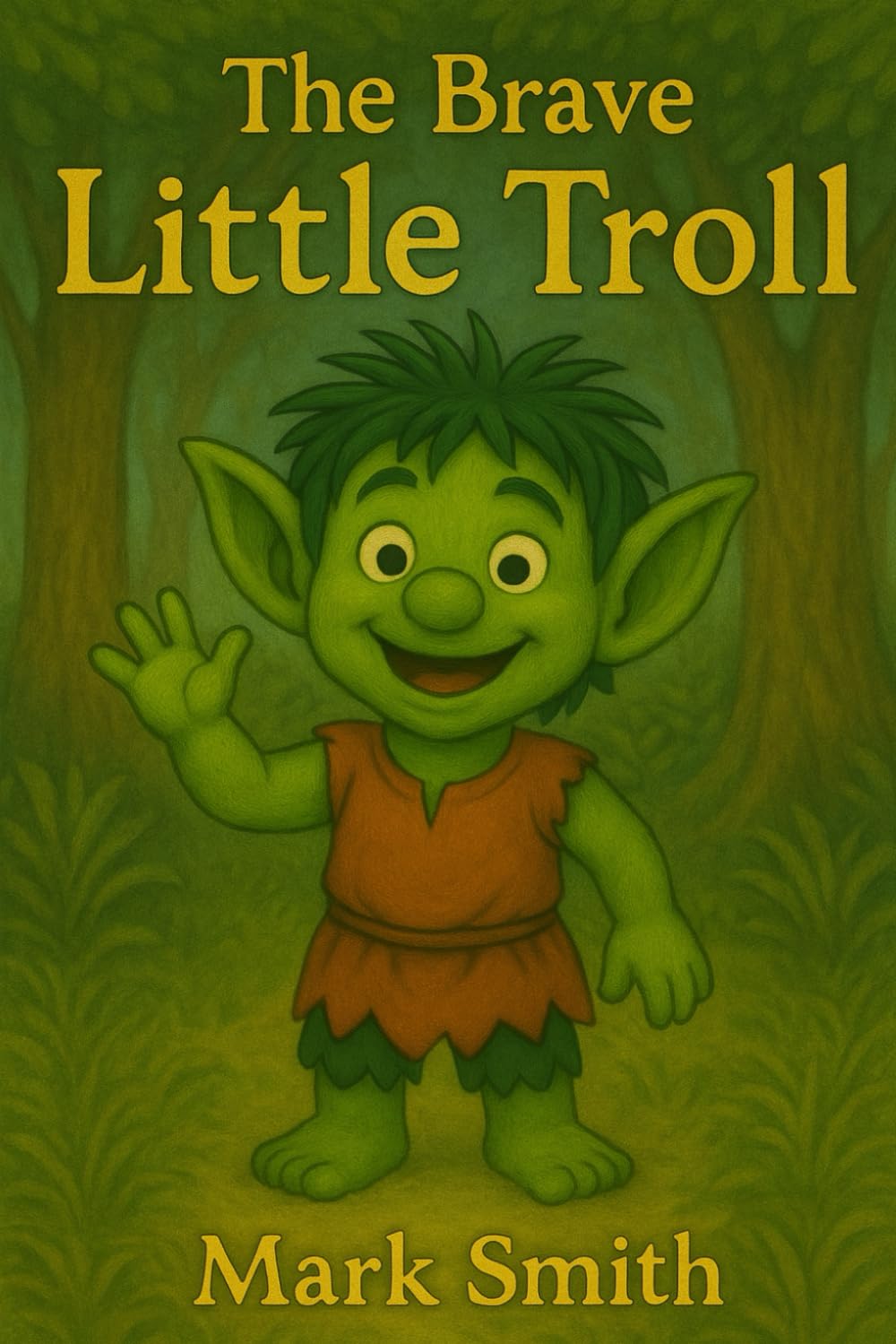 The Brave Little Troll: 1