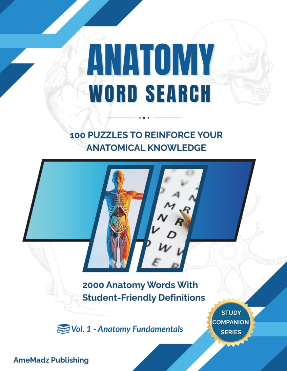 Anatomy Word Search: Volume 1 - Anatomy Fundamentals (Study Companion Series)