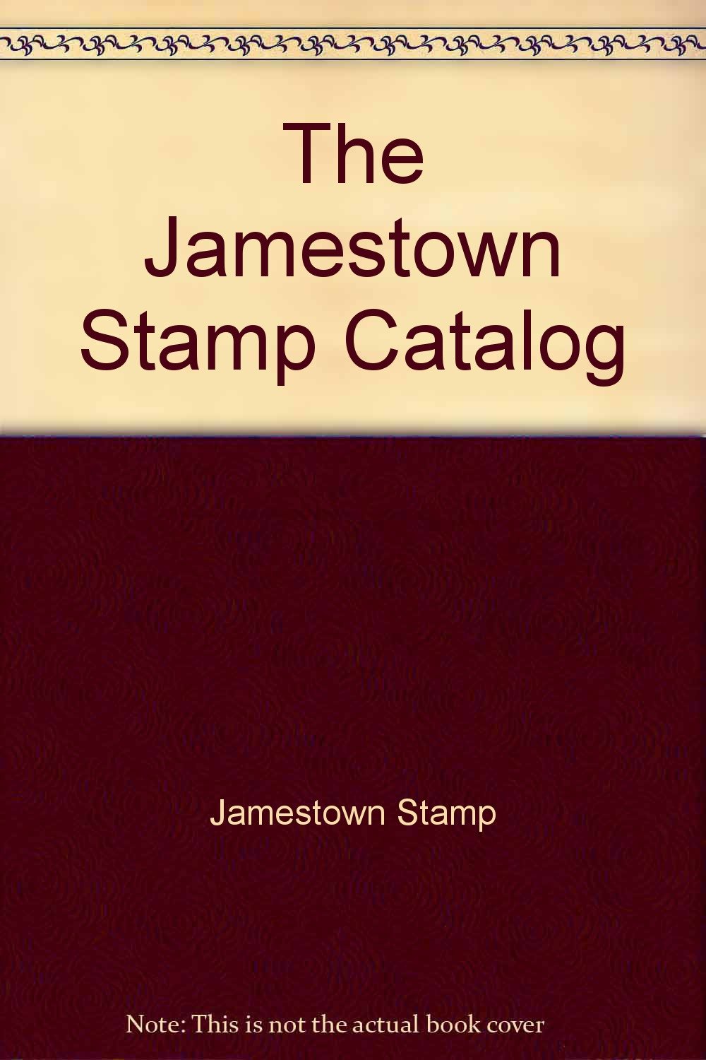 The Jamestown Stamp Catalog Jamestown Stamp Books
