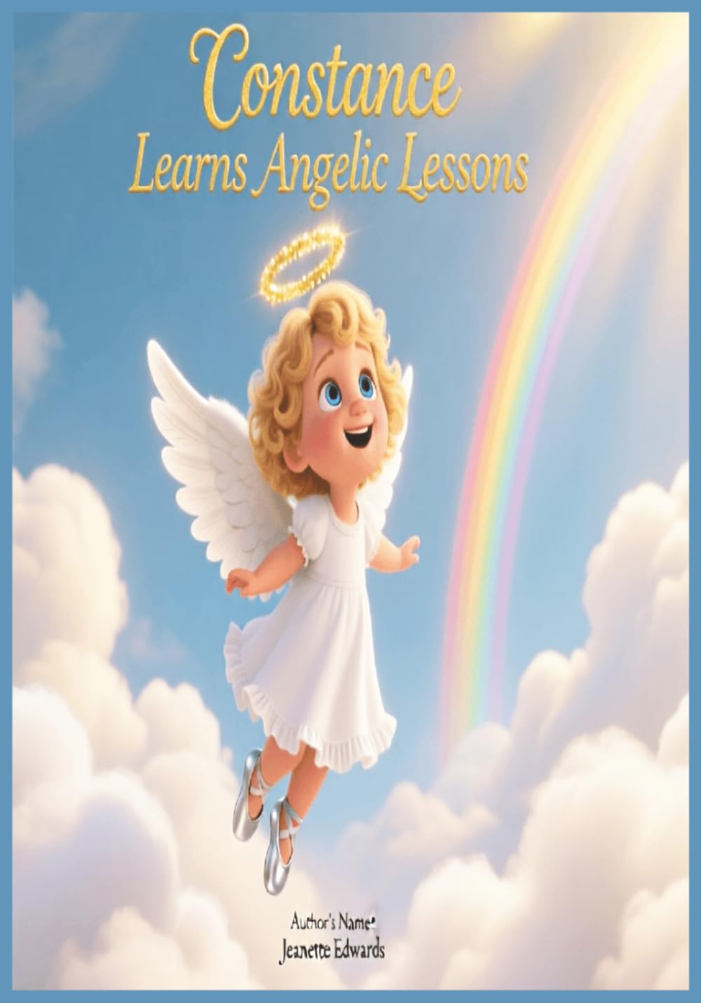 Constance Learns Angelic Lessons (Constance The Angel)