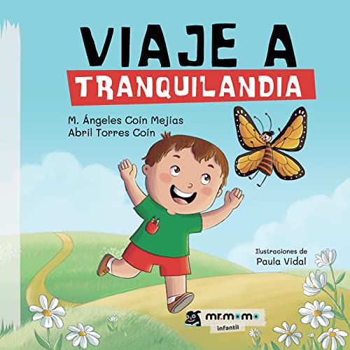 Viaje a Tranquilandia