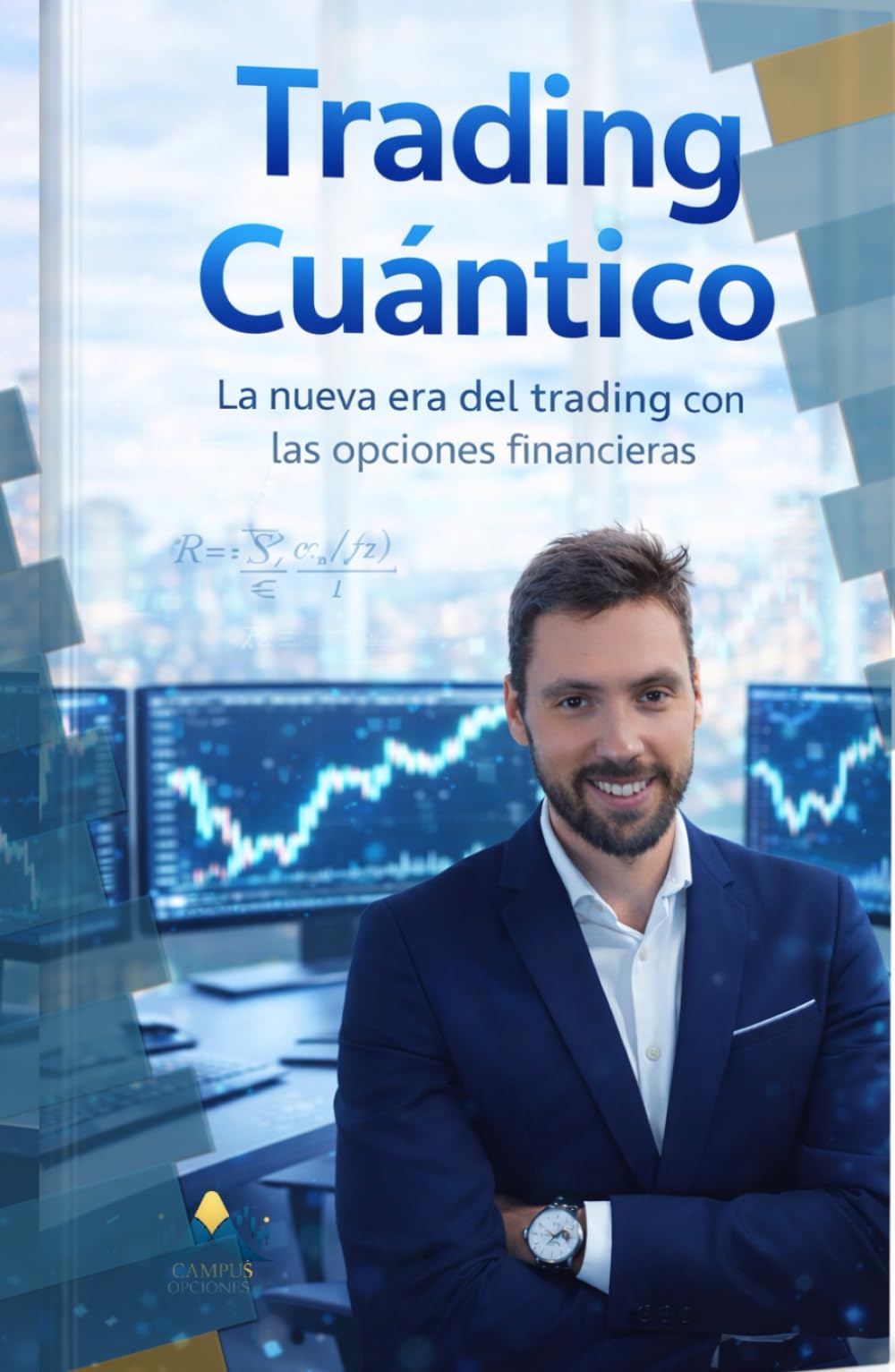 Trading Cuántico: La nueva era del trading con las Opciones Financieras