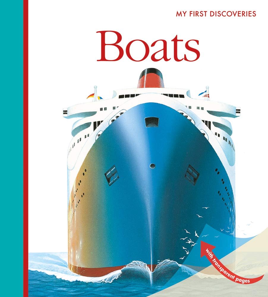 Boats - Christmas Transport Book for Boys Girls Who Love How Things Work (My First Discoveries)