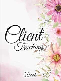 Client Tracking Book: Appointment Management Book , Personal Client Record Book Customer Information