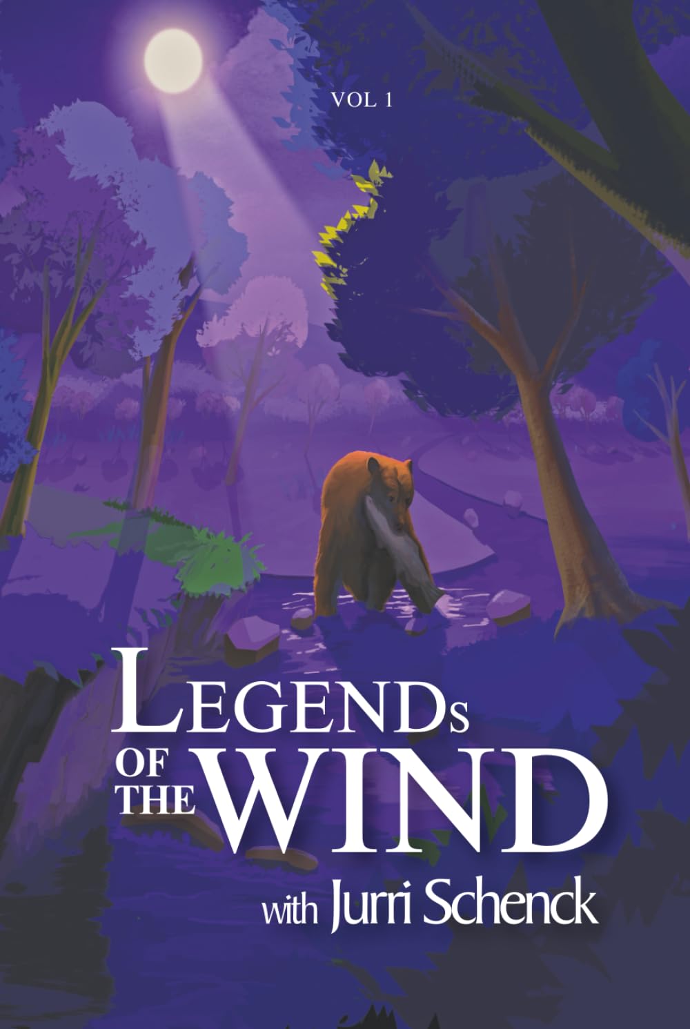 Legends of the Wind: Volume 1