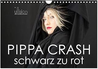 PIPPA CRASH - black to red, US-Version (Wall Calendar 2026 DIN A4 Landscape), CALVENDO 12 Month Wall Calendar
