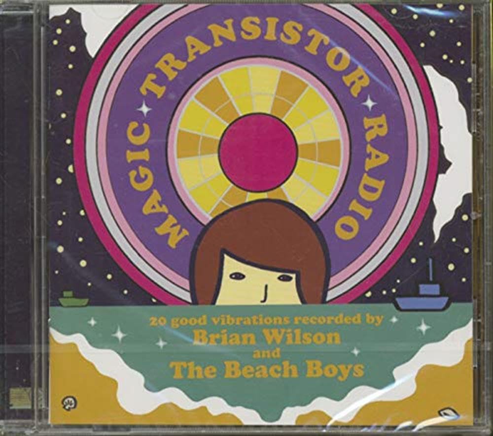 Magic Transistor Radio: 20 Good Vibrations Recorded By Brian Wilson and The Beach Boys
