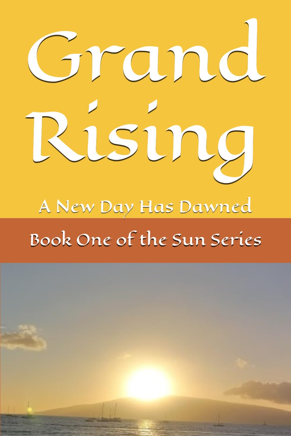 Grand Rising: A New Day Has Dawned