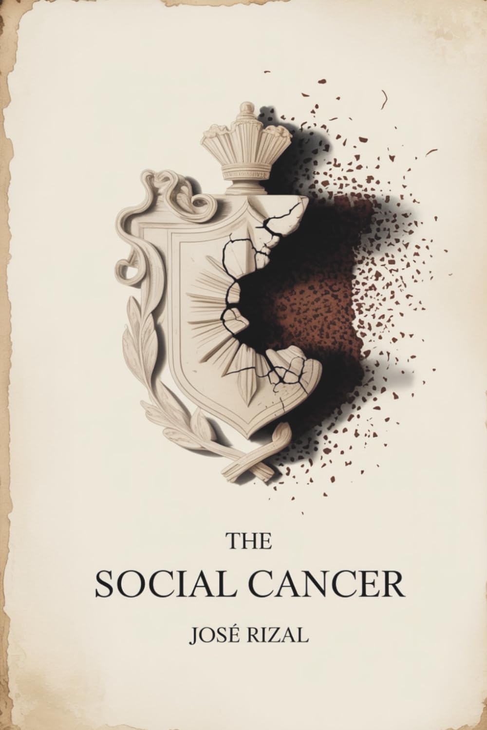 The Social Cancer: A Novel of Colonial Injustice and Moral Awakening (Annotated)