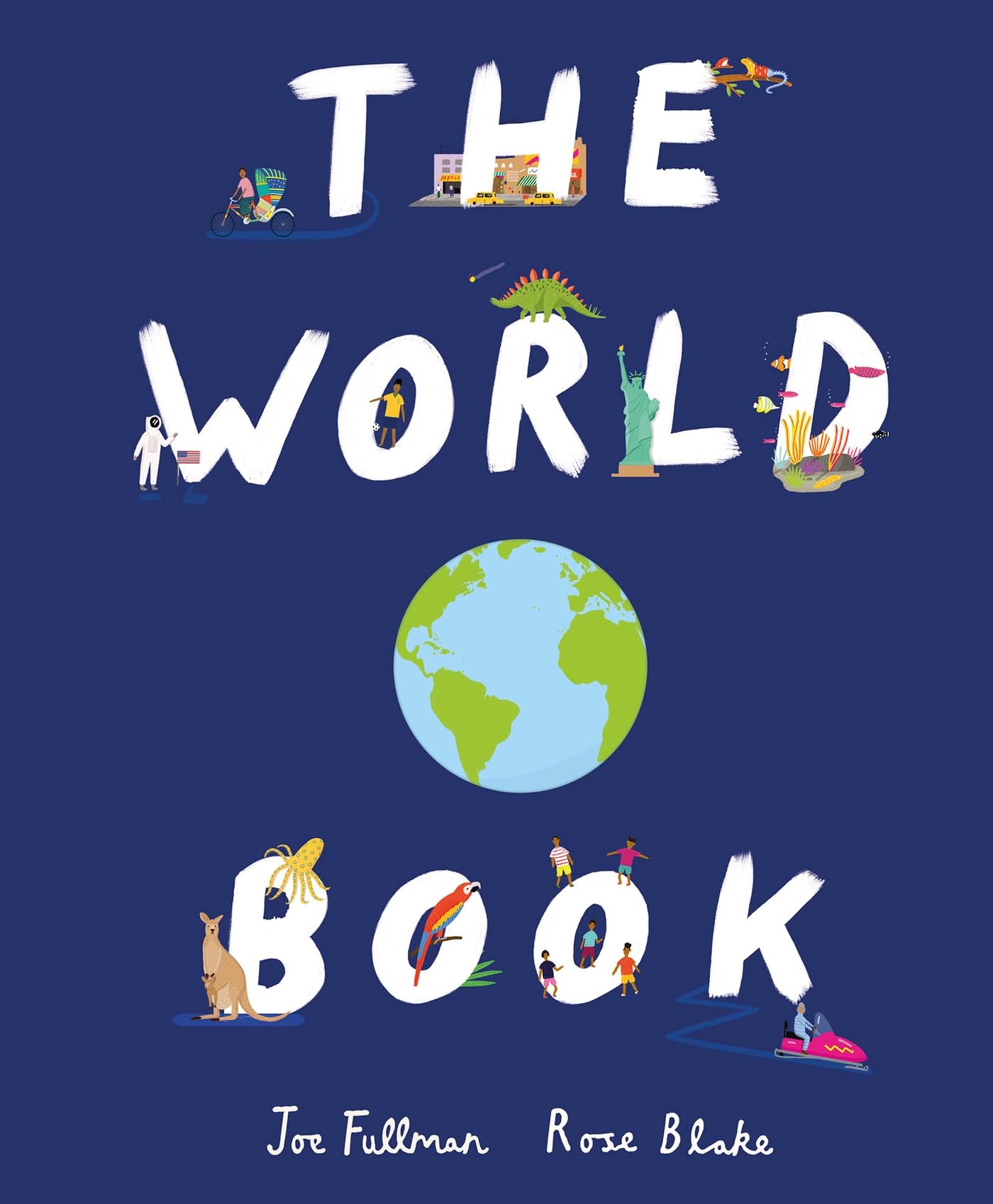 The World Book: Explore the Facts, Stats and Flags of Every Country