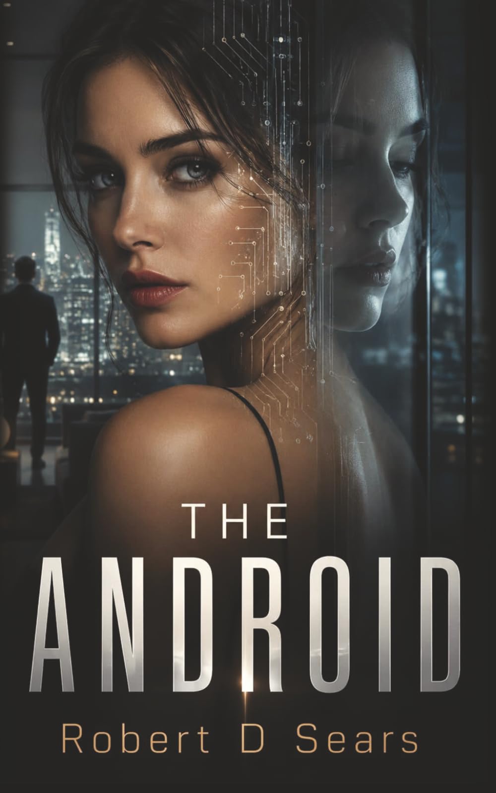 The Android (The Remembering Trilogy)