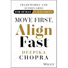 Move First, Align Fast Frameworks and Scorecards for Human-AI Alignment