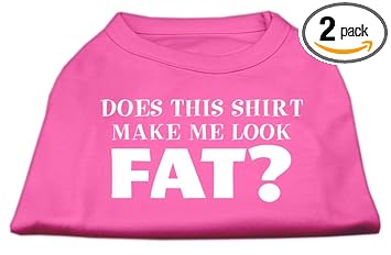 Mirage Pet Products 14-inch Does This Shirt Make Me Look Fat Screen Printed Shirt for Pets, Large, Bright Pink