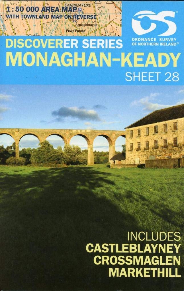 Monaghan-Keady Map | Castleblaney, Crossmaglen & Markethill | Ordnance Survey of Northern Ireland | OSNI Discoverer Series 28 | Northern Ireland | Walks | Hiking | Maps | Adventure