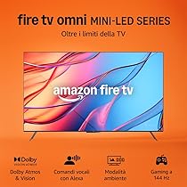 Ti presentiamo Amazon Fire TV Serie Omni Mini-LED da 65″, smart TV QLED 4K UHD, Dolby Vision IQ, modalità ambiente, modalità di gioco a 144 Hz, local dimming, comandi vocali con Alexa