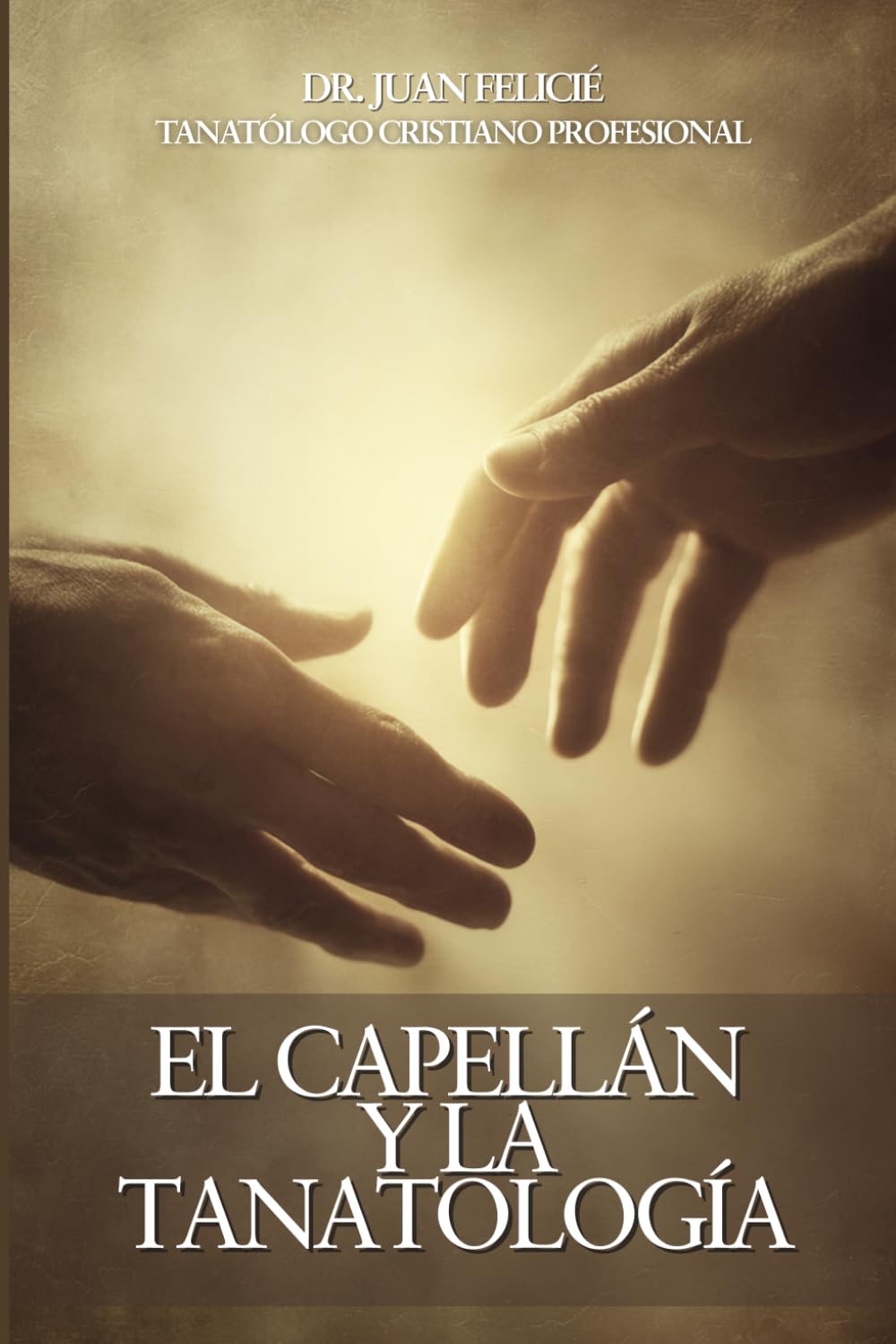 El Capellán y la Tanatología: El llamado a servir