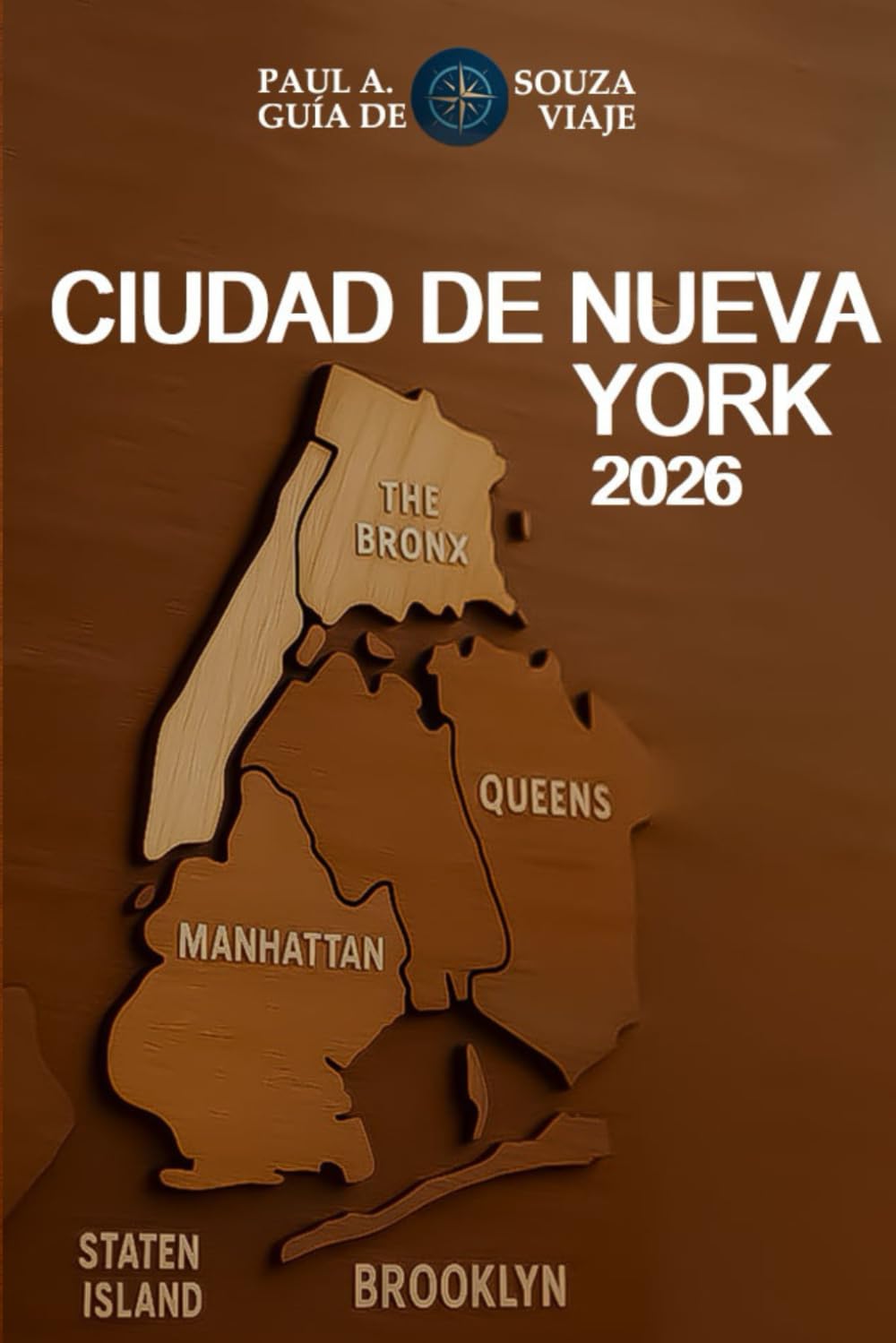 CIUDAD DE NUEVA YORK GUÍA DE VIAJE 2026: De aventuras económicas a escapadas de lujo: itinerarios por Nueva York para cada viajero