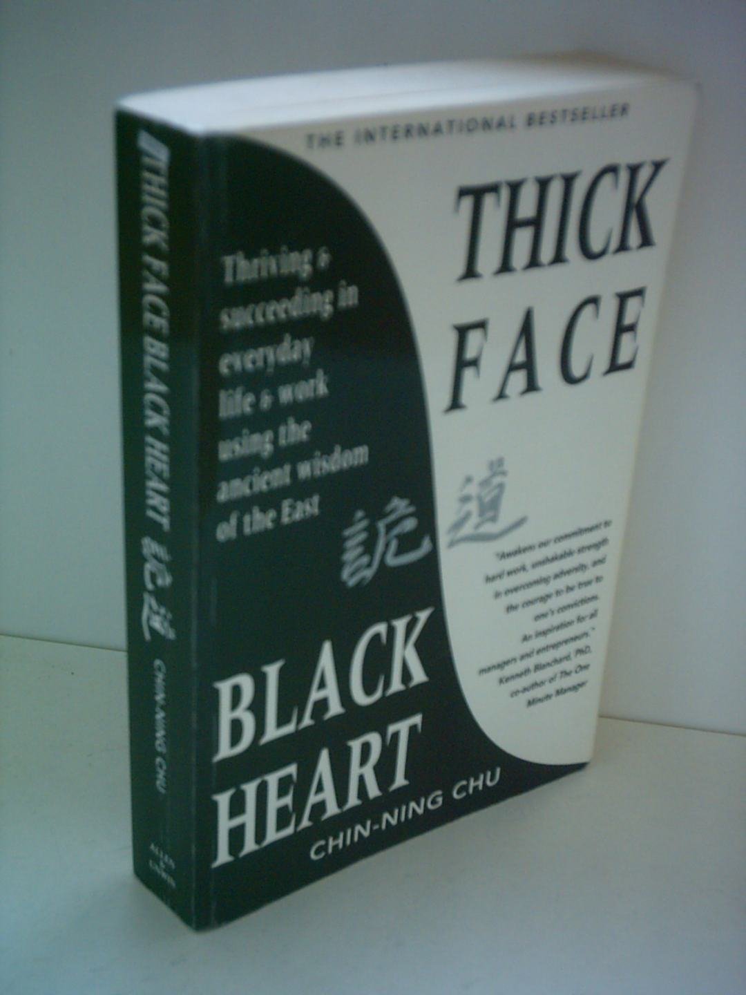 Thick Face, Black Heart The Asian Path to Thriving
