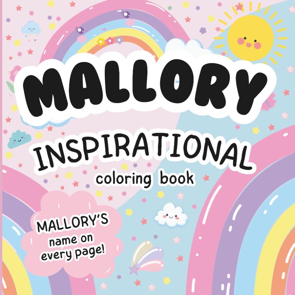 Mallory Inspirational Coloring Book: Personalized Just for Mallory – Mallory's Name Appears on Every Coloring Page