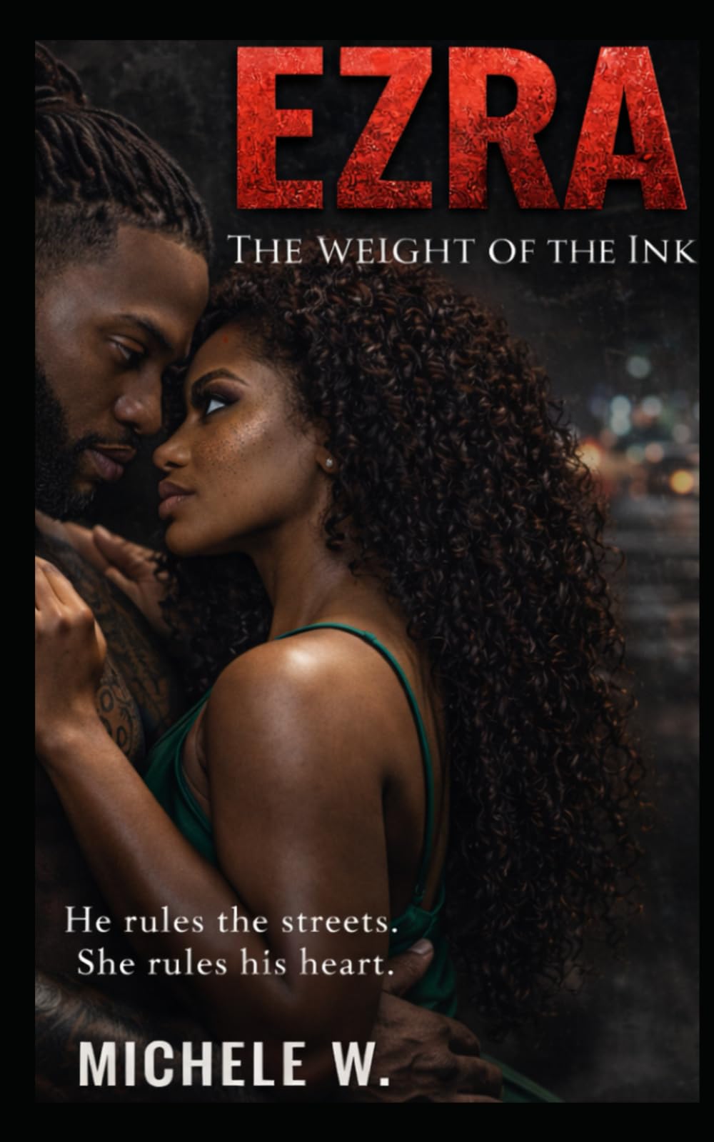 Ezra: The Weight of the Ink: 2 (The Mercer Legacy)